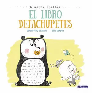 LIBRO DEJACHUPETES,EL.GRANDES PASITOS