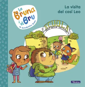 BRUNA I BRU 3. VISITA DEL COSI LEO, LA