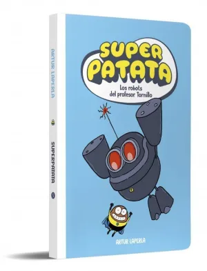 SUPERPATATA 05 LOS ROBOTS DEL PROFESOR T
