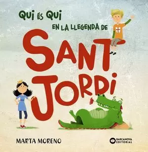 QUI ÉS QUI EN LA LLEGENDA DE SANT JORDI