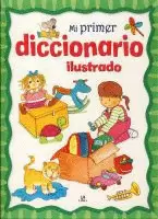 MI PRIMER DICCIONARIO ILUSTRADO