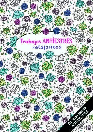 TRABAJOS ANTIESTRES RELAJANTES