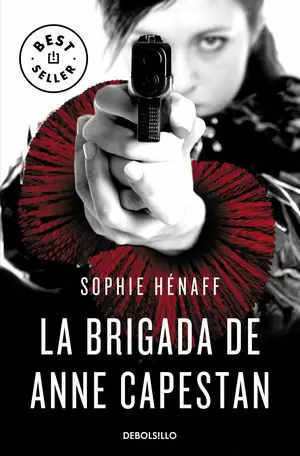 BRIGADA DE ANNE CAPESTAN, LA