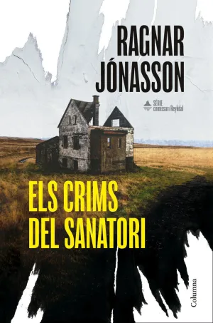 ELS CRIMS DEL SANATORI (SERIE COMISSARI REYKDAL 1)