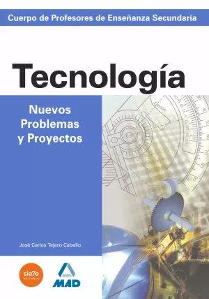 NUEVOS PROBLEMAS Y PROYECTOS TECNOLOGIA PROFESORES SECUNDARIA