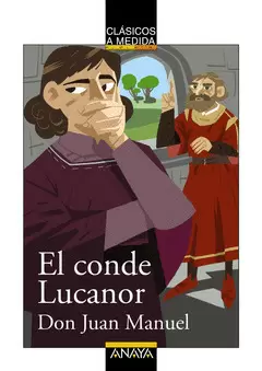EL CONDE LUCANOR   CLASICOS A MEDIDA