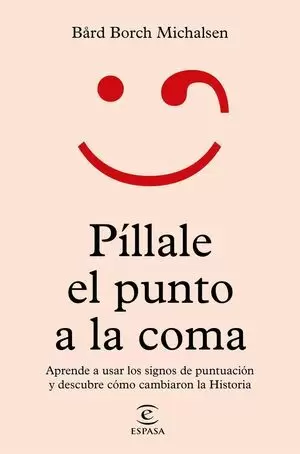 PÍLLALE EL PUNTO A LA COMA