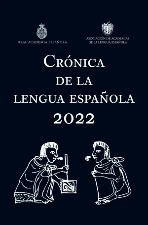 CRÓNICA DE LA LENGUA ESPAÑOLA 2022-2023