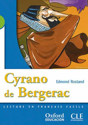 CYRANO DE BERGERAC  2º ESO      LECTURE EN FRANÇAISE FACILE