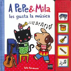 A PEPE&MILA LES GUSTA LA MUSICA