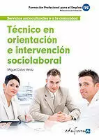 TÉCNICO EN ORIENTACIÓN E INTERVENCIÓN SOCIOLABORAL