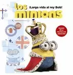LOS MINIONS. ÍLARGA VIDA