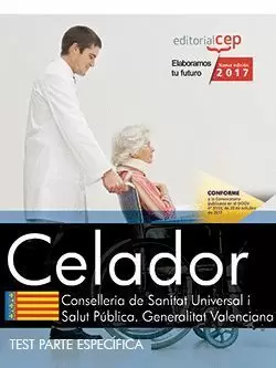 CELADOR-A, CONSELLERIA DE SANITAT UNIVERSAL I SALUT PÚBLICA, GENERALITAT VALENCIANA. TEST ESPECÍFICO