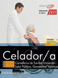 CELADOR-A, CONSELLERIA DE SANITAT UNIVERSAL I SALUT PÚBLICA, GENERALITAT VALENCIANA. SIMULACROS DE E