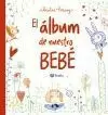 EL ÁLBUM DE NUESTRO BEB