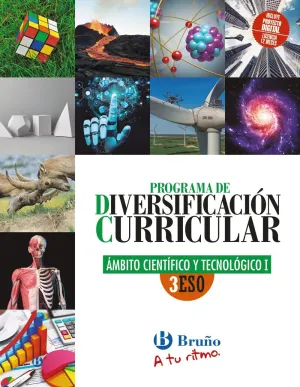 DIVERSIFICACIÓN CURRICULAR ÁMBITO CIENTÍFICO Y TECNOLÓGICO 3 ESO A TU RITMO