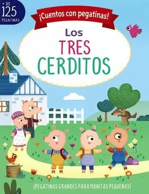 ICUENTOS CON PEGATINAS! LOS TRES CERDITOS