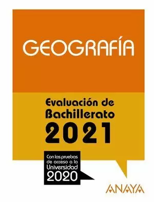2021 GEOGRAFÍA EVALUACIÓN DE BACHILLERATO