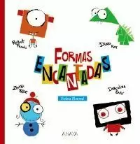 FORMAS ENCANTADAS