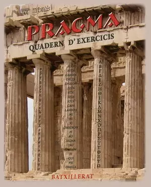 PRAGMA (GREC). QUADERN D'EXERCICIS