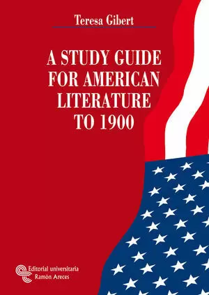 A STUDY GUIDE FOR AMERICAN LITERATURE TO 1900