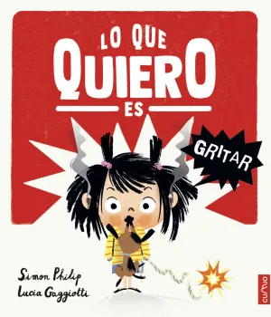 LO QUE QUIERO ES GRITAR