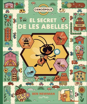 CIENCIÒPOLIS: EL SECRET DE LAS ABELLES
