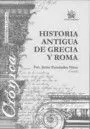 HISTORIA ANTIGUA DE GRECIA Y ROMA