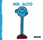 MR. ALTO / MR.MEN Y LITTLE MISS