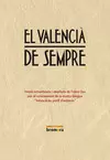 EL VALENCIA DE SEMPRE