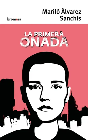 PRIMERA ONADA, LA