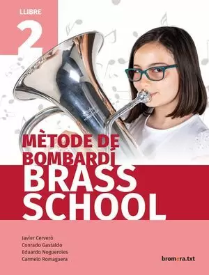 MÈTODE DE BOMBARDÍ BRASS SCHOOL. LLIBRE 2