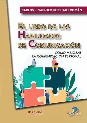 EL LIBRO DE LAS HABILIDADES DE COMUNICACIÓN 3ª ED