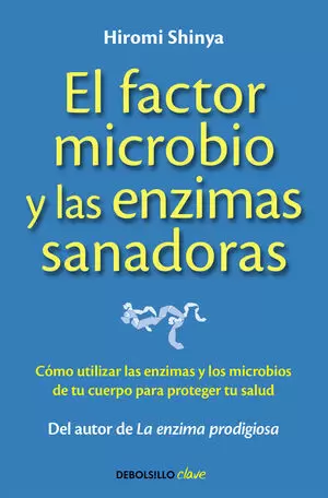 FACTOR MICROBIO Y LAS ENZIMAS
