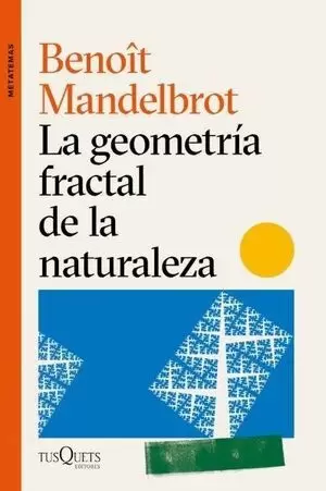 LA GEOMETRIA FRACTAL DE LA NATURALEZA