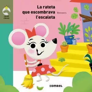 RATETA QUE ESCOMBRAVA L´ESCALETA (CAVALL CLASSIC)