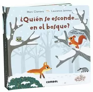 ¿QUIEN SE ESCONDE... EN EL BOSQUE?