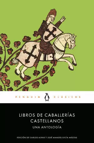 LIBROS DE CABALLERIAS CASTELLANOS:UNA AN
