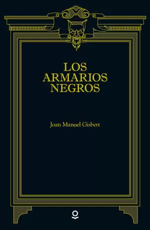 ARMARIOS NEGROS, LOS