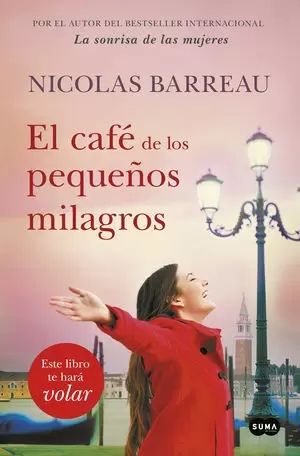 CAFE DE LOS PEQUEÑOS MILAGROS, EL