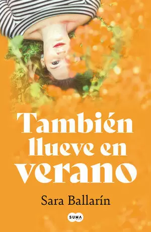 TAMBIEN LLUEVE EN VERANO