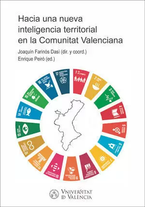 HACIA UNA NUEVA INTELIGENCIA TERRITORIAL EN LA COMUNITAT VALENCIANA