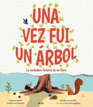 UNA VEZ FUI UN ÁRBOL