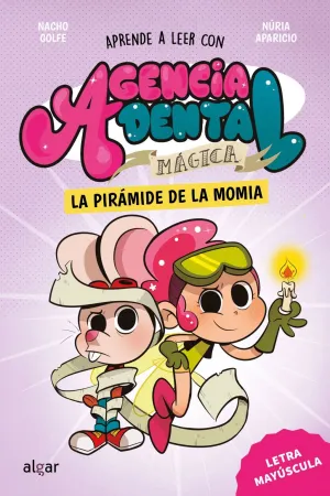AGENCIA DENTAL MAGICA 3. LA PIRAMIDE DE LA MOMIA