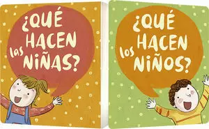 ¿QU HACEN LAS NIÑAS? ¿QU HACEN LOS NIÑOS?