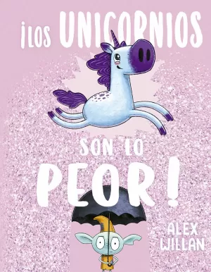 ILOS UNICORNIOS SON LO PEOR!
