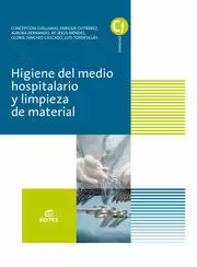 HIGIENE DEL MEDIO HOSPITALARIO Y LIMPIEZA DE MATERIAL