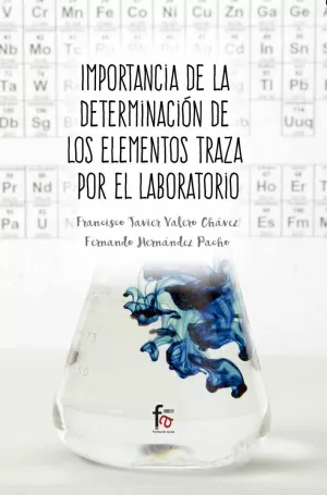 IMPORTANCIA DE LA DETERMINACIÓN DE LOS ELEMENTOS TRAZA