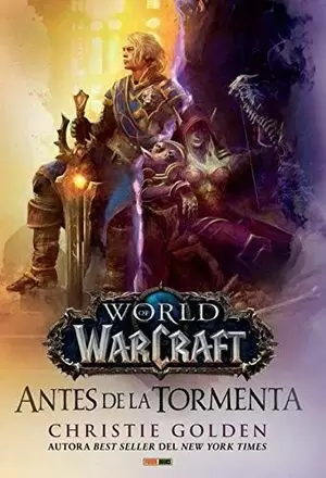WORLD OF WARCRAFT ANTES DE LA TORMENTA