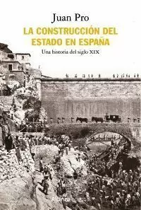 LA CONSTRUCCIÓN DEL ESTADO EN ESPAÑA